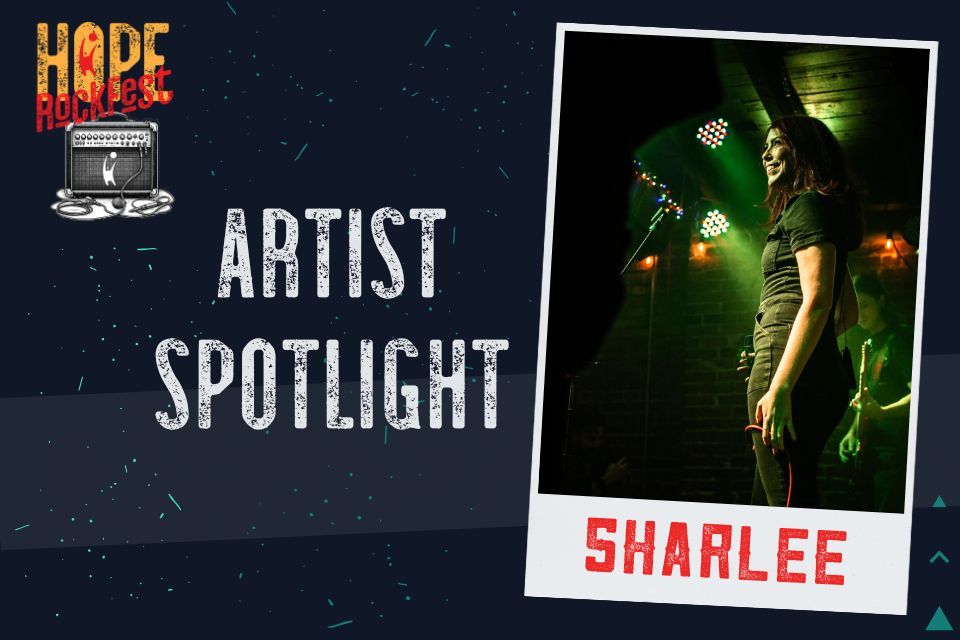 HOPE RockFest Artist Spotlight: Sharlee